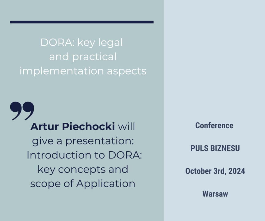 APLAW | Artur Piechocki to speak as an expert at the "DORA: Key legal and practical implementation aspects" conference organized by "Puls Biznesu"