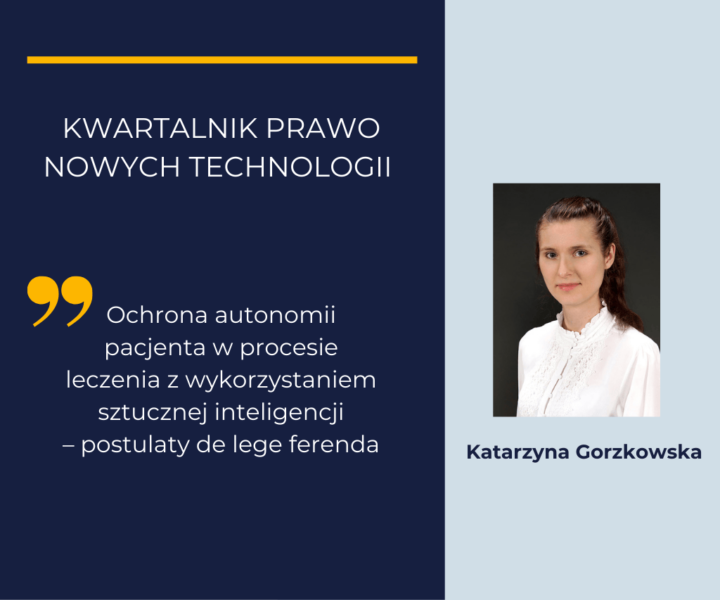 APLAW | Publikacja Katarzyny Gorzkowskiej w kwartalniku „Prawo Nowych Technologii"