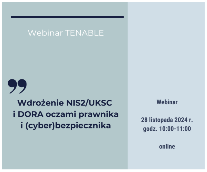 Wdrożenie NIS2/UKSC i DORA oczami prawnika i (cyber)bezpiecznika