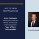 Artur Piechocki among the editors of the Third Issue of the Quarterly "Law of New Technologies"