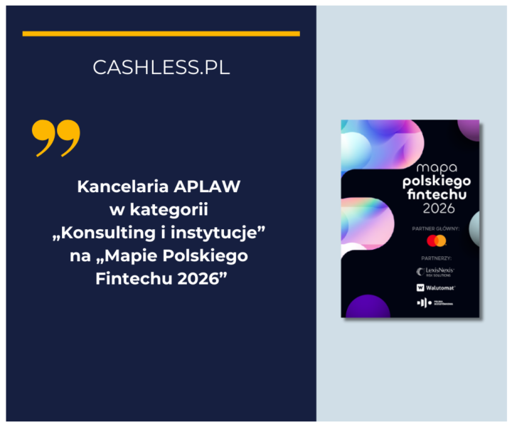 Kancelaria APLAW w gronie podmiotów wspierających rozwój polskiego sektora fintech w kategorii „Konsulting i instytucje” na „Mapie Polskiego Fintechu 2026”